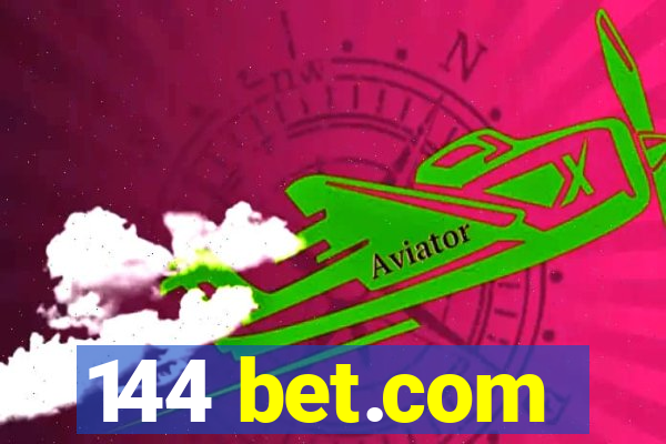 144 bet.com